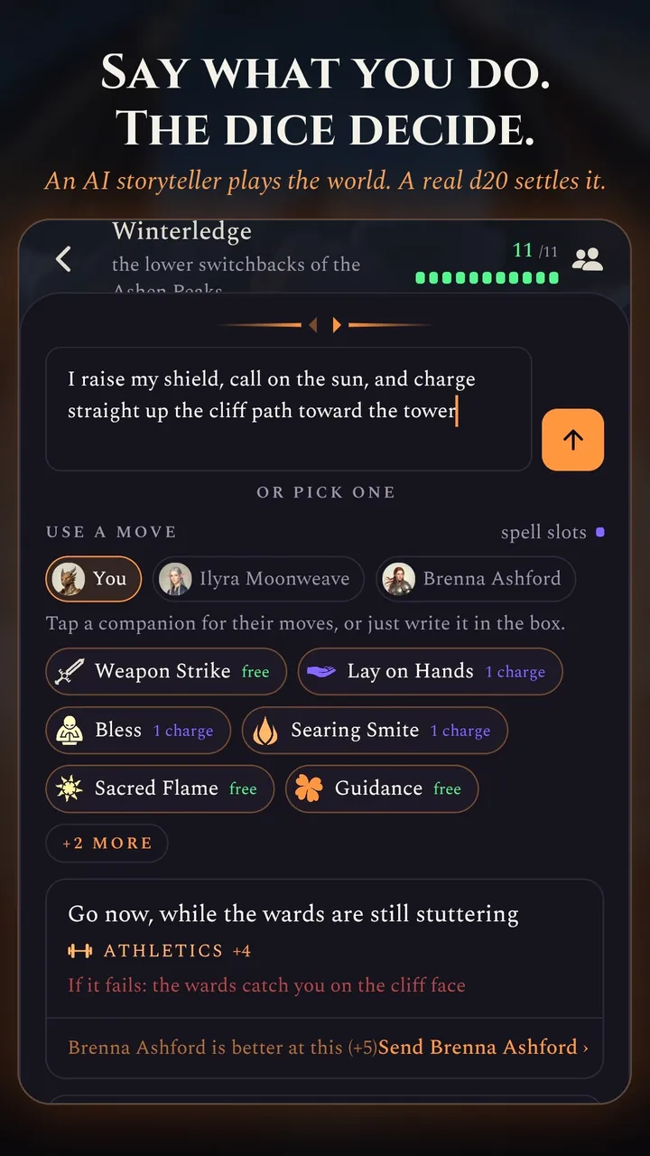 Say what you do. The dice decide. A typed move, raise a shield, call on the sun and charge up the cliff path, above the moves to tap and a suggested way with its Athletics skill.