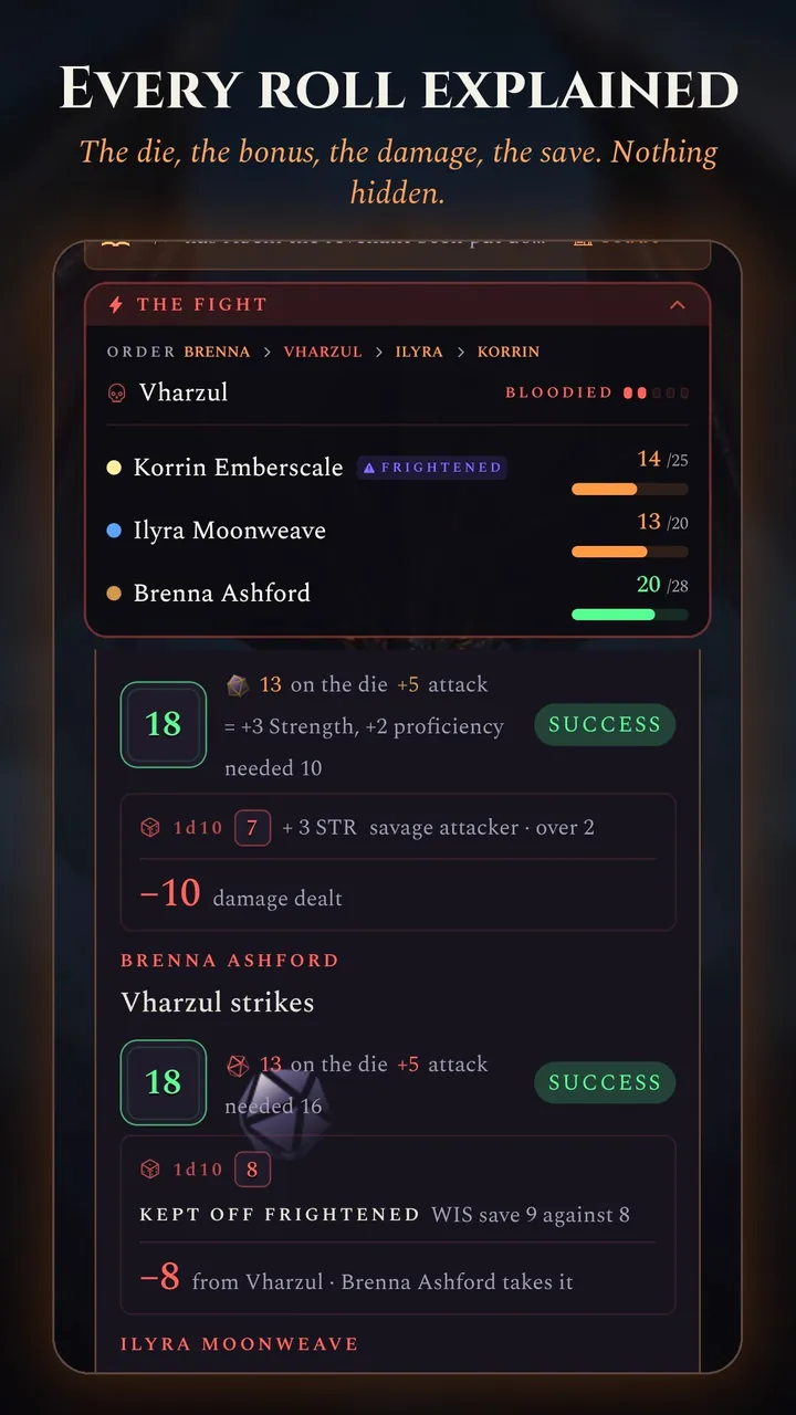 Every roll explained. An exchange: 18 on the die with its bonuses, a success, 10 damage dealt, and a Wisdom save that keeps off Frightened.